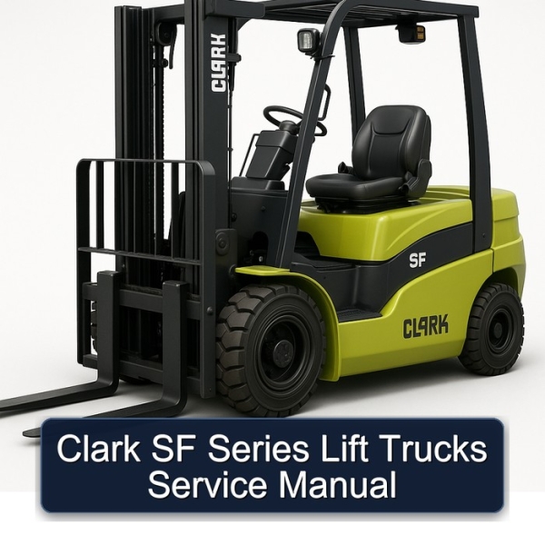 Clark SF Series Lift Trucks Service Manual