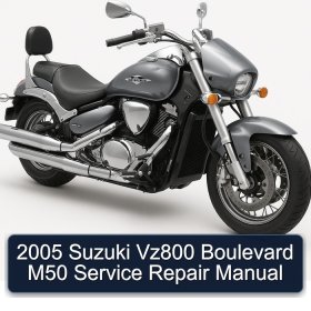 2005 Suzuki Vz800 Boulevard M50 Service Repair Manual