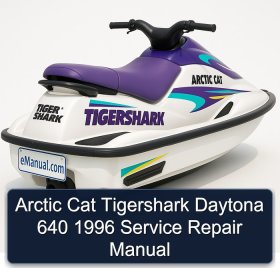 Arctic Cat Tigershark Daytona 640 1996 Service Repair Manual
