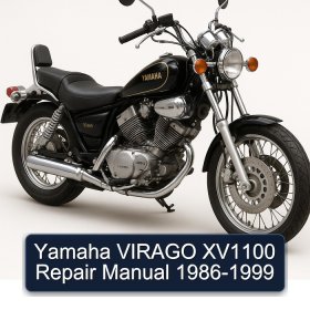 Yamaha VIRAGO XV1100 Repair Manual 1986-1999