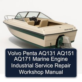 Volvo Penta AQ131 AQ151 AQ171 Marine Engine Industrial Service Repair Workshop Manual