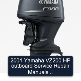 2001 Yamaha VZ200 HP outboard Service Repair Manuals ..
