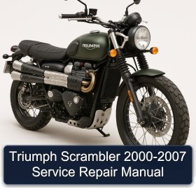 Triumph Scrambler 2000-2007 Service Repair Manual