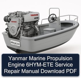 Yanmar Marine Propulsion Engine 6HYM-ETE Service Repair Manual Download PDF