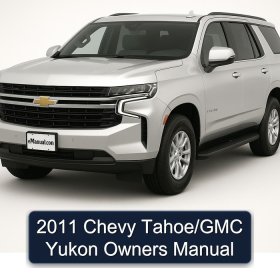 2011 Chevy Tahoe/GMC Yukon Owners Manual