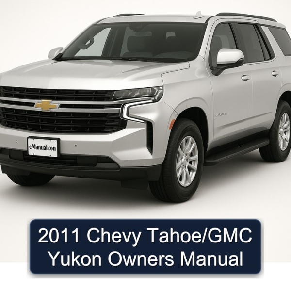 2011 Chevy Tahoe/GMC Yukon Owners Manual