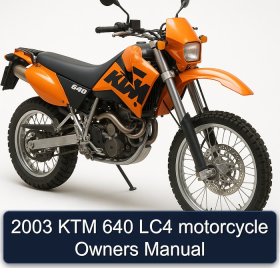 2003 KTM 640 LC4 motorcycle Owners Manual