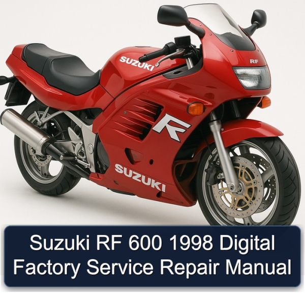 Suzuki RF 600 1998 Digital Factory Service Repair Manual