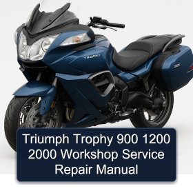 Triumph Trophy 900 1200 2000 Workshop Service Repair Manual