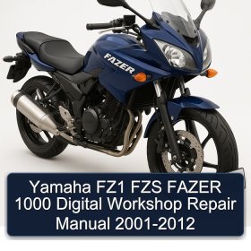 Yamaha FZ1 FZS FAZER 1000 Digital Workshop Repair Manual 2001-2012