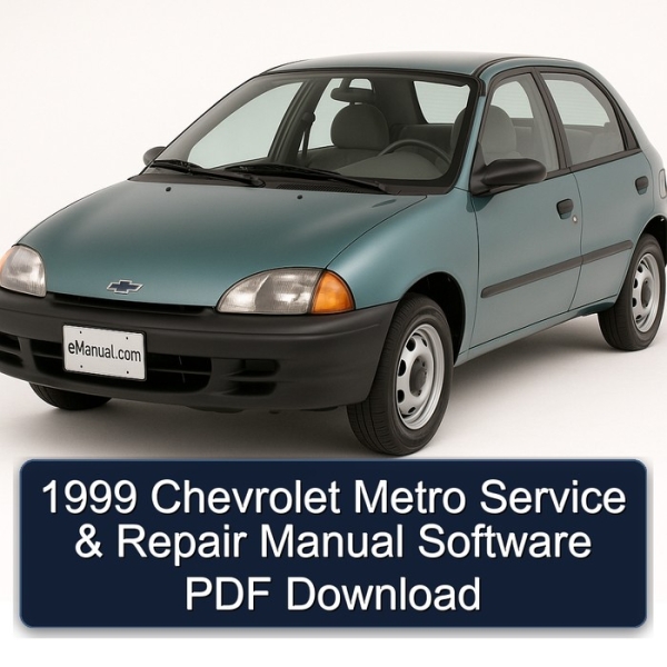 1999 Chevrolet Metro Service & Repair Manual Software PDF Download