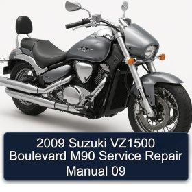 2009 Suzuki VZ1500 Boulevard M90 Service Repair Manual 09