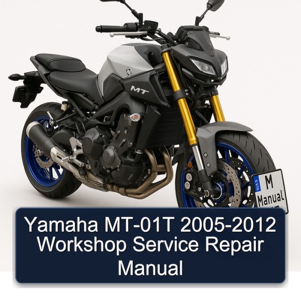 Yamaha MT-01T 2005-2012 Workshop Service Repair Manual
