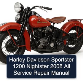 Harley Davidson Sportster 1200 Nightster 2008 All Service Repair Manual