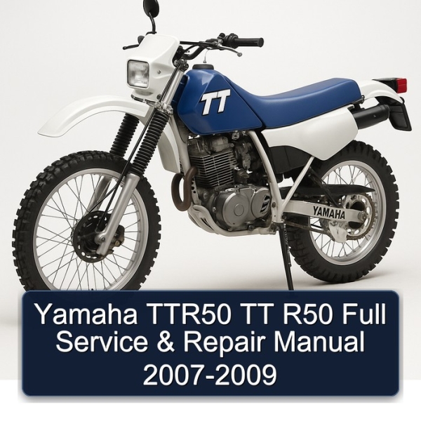 Yamaha TTR50 TT R50 Full Service & Repair Manual 2007-2009