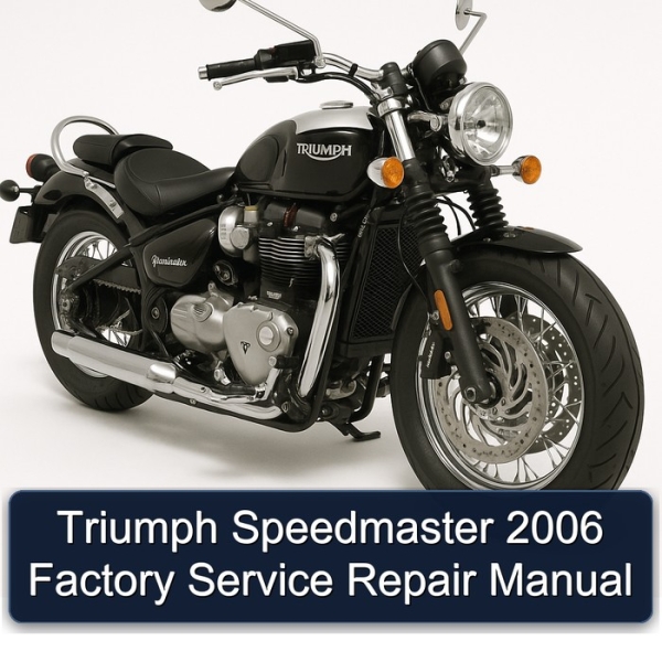 Triumph Speedmaster 2006 Factory Service Repair Manual