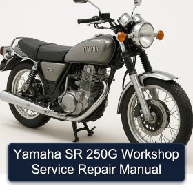 Yamaha SR 250G Workshop Service Repair Manual