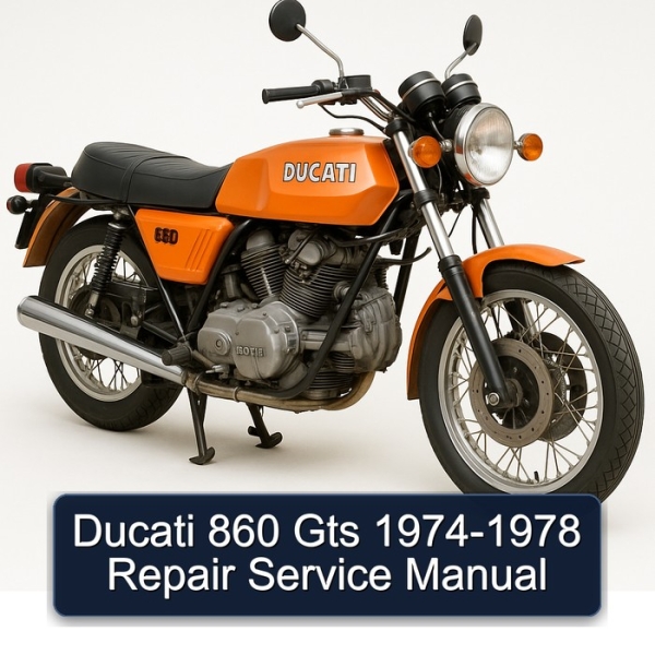 Ducati 860 Gts 1974-1978 Repair Service Manual