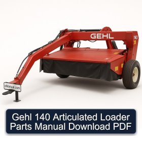 Gehl 140 Articulated Loader Parts Manual Download PDF