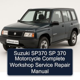 Suzuki SP370 SP 370 Motorcycle Complete Workshop Service Repair Manual