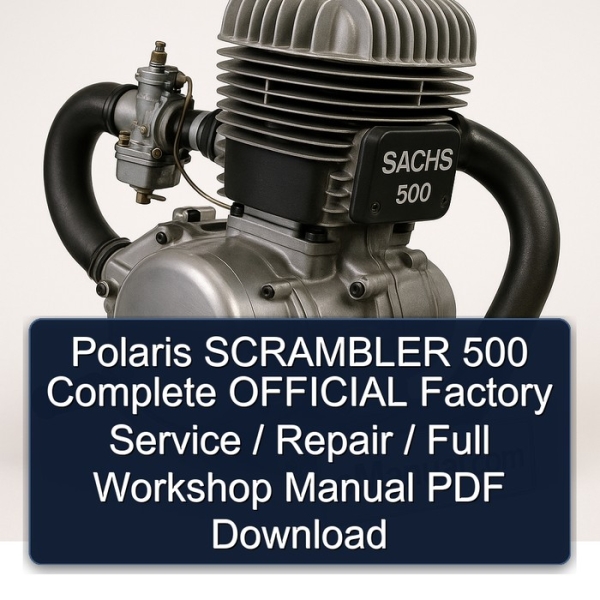 Polaris SCRAMBLER 500 Complete OFFICIAL Factory Service / Repair / Full Workshop Manual PDF Download