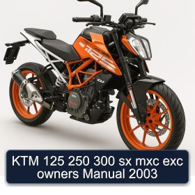 KTM 125 250 300 sx mxc exc owners Manual 2003
