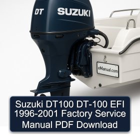 Suzuki DT100 DT-100 EFI 1996-2001 Factory Service Manual PDF Download