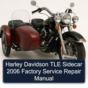 Harley Davidson TLE Sidecar 2006 Factory Service Repair Manual
