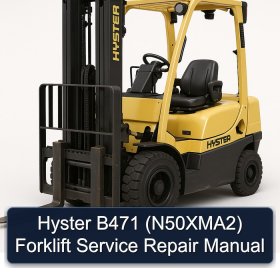 Hyster B471 (N50XMA2) Forklift Service Repair Manual