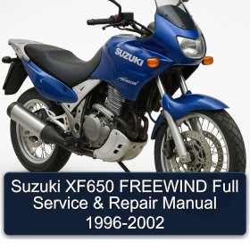 Suzuki XF650 FREEWIND Full Service & Repair Manual 1996-2002