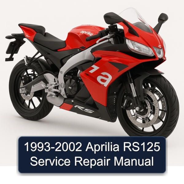 1993-2002 Aprilia RS125 Service Repair Manual