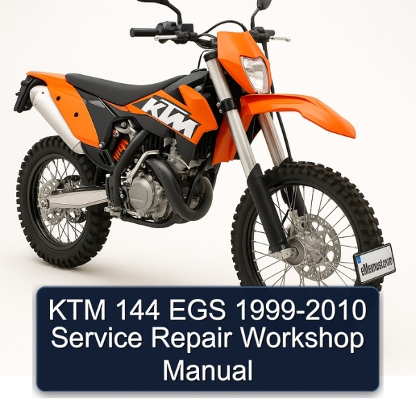 KTM 144 EGS 1999-2010 Service Repair Workshop Manual