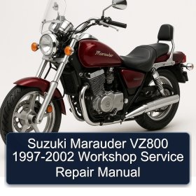 Suzuki Marauder VZ800 1997-2002 Workshop Service Repair Manual