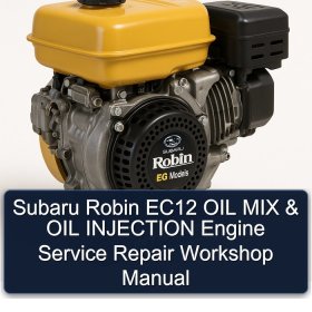 Subaru Robin EC12 OIL MIX & OIL INJECTION Engine Service Repair Workshop Manual