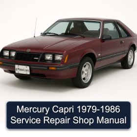 Mercury Capri 1979-1986 Service Repair Shop Manual