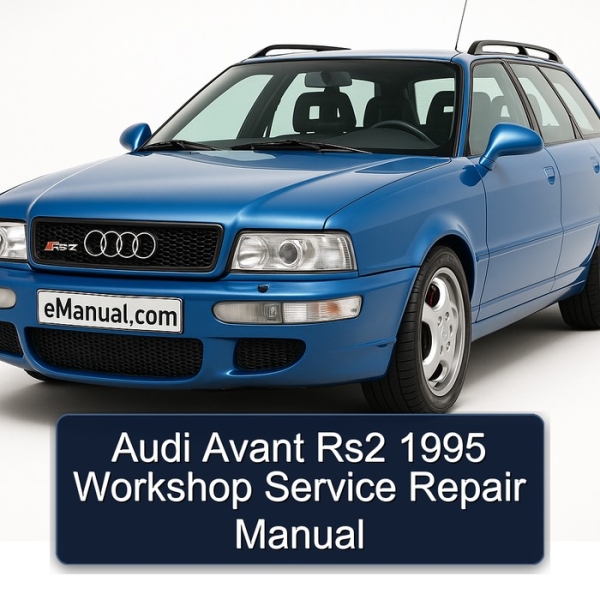Audi Avant Rs2 1995 Workshop Service Repair Manual