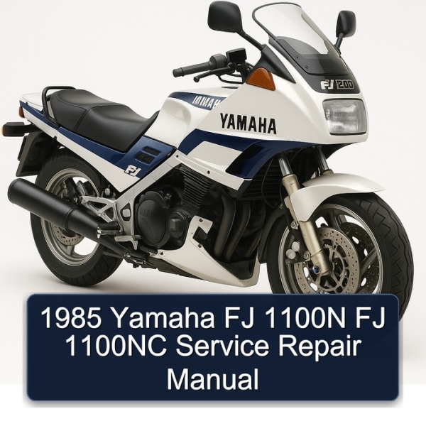 1985 Yamaha FJ 1100N FJ 1100NC Service Repair Manual