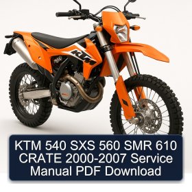 KTM 540 SXS 560 SMR 610 CRATE 2000-2007 Service Manual PDF Download