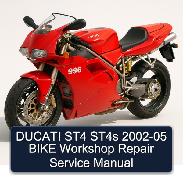 DUCATI ST4 ST4s 2002-05 BIKE Workshop Repair Service Manual