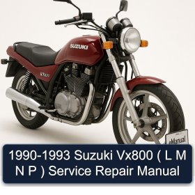 1990-1993 Suzuki Vx800 ( L M N P ) Service Repair Manual
