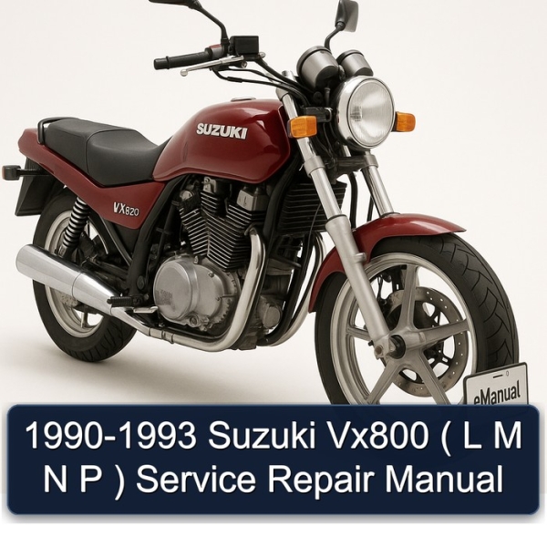 1990-1993 Suzuki Vx800 ( L M N P ) Service Repair Manual