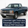 Chevrolet Light Truck And Passenger Overhaul 1974 Manual PDF Download