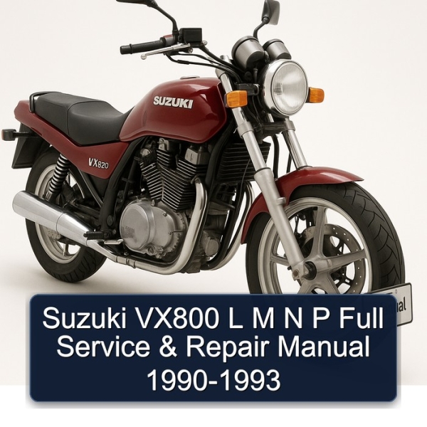 Suzuki VX800 L M N P Full Service & Repair Manual 1990-1993