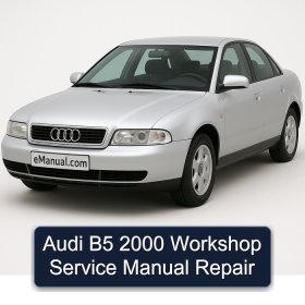 Audi B5 2000 Workshop Service Manual Repair
