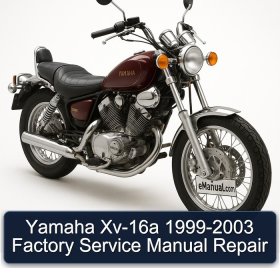 Yamaha Xv-16a 1999-2003 Factory Service Manual Repair