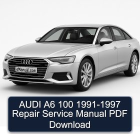 AUDI A6 100 1991-1997 Repair Service Manual PDF Download