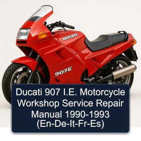 Ducati 907 I.E. Motorcycle Workshop Service Repair Manual 1990-1993 (En-De-It-Fr-Es)