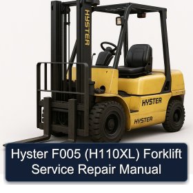 Hyster F005 (H110XL) Forklift Service Repair Manual