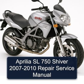 Aprilia SL 750 Shiver 2007-2010 Repair Service Manual