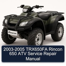 2003-2005 TRX650FA Rincon 650 ATV Service Repair Manual